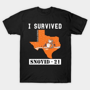 I Survived SNOVID shirt 2021 Texas Strong Snow Apocalypse T-Shirt